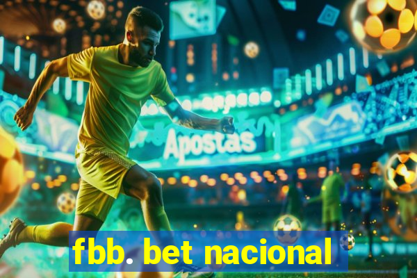 fbb. bet nacional